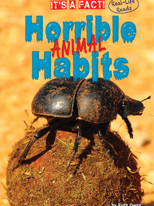 Ruth Owen创作的Horrible Animal Habits作品的详细信息 - 可供借阅